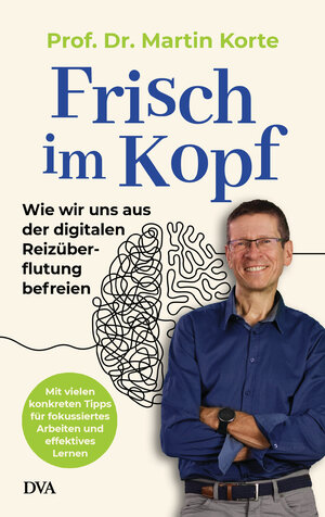 Buchcover Frisch im Kopf | Martin Korte | EAN 9783421048875 | ISBN 3-421-04887-8 | ISBN 978-3-421-04887-5