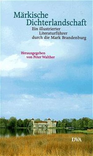 Buchcover Märkische Dichterlandschaft  | EAN 9783421051653 | ISBN 3-421-05165-8 | ISBN 978-3-421-05165-3