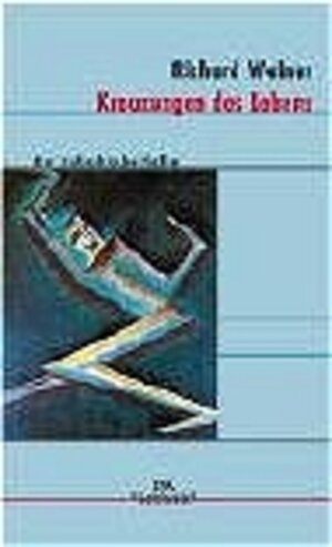 Buchcover Kreuzungen des Lebens | Richard Weiner | EAN 9783421052537 | ISBN 3-421-05253-0 | ISBN 978-3-421-05253-7