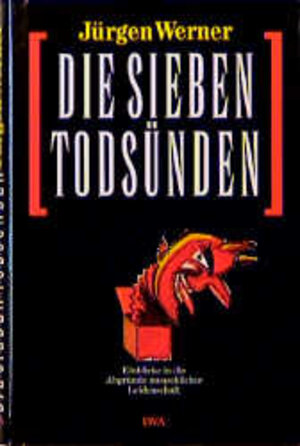 Buchcover Die sieben Todsünden | Jürgen Werner | EAN 9783421052780 | ISBN 3-421-05278-6 | ISBN 978-3-421-05278-0