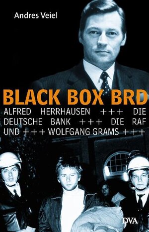 Buchcover Black Box BRD | Andres Veiel | EAN 9783421054685 | ISBN 3-421-05468-1 | ISBN 978-3-421-05468-5