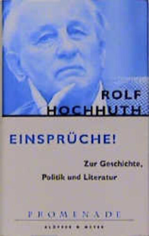 Buchcover Einsprüche! | Rolf Hochhuth | EAN 9783421057068 | ISBN 3-421-05706-0 | ISBN 978-3-421-05706-8