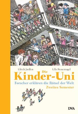 Buchcover Die Kinder-Uni - Zweites Semester | Ulrich Janßen | EAN 9783421058089 | ISBN 3-421-05808-3 | ISBN 978-3-421-05808-9