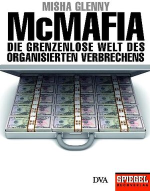 Buchcover McMafia | Misha Glenny | EAN 9783421058638 | ISBN 3-421-05863-6 | ISBN 978-3-421-05863-8