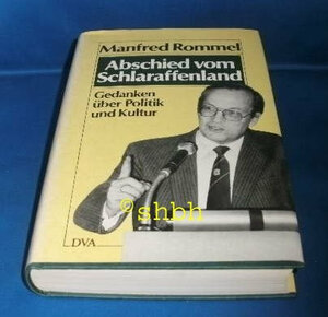 Buchcover Abschied vom Schlaraffenland | Manfred Rommel | EAN 9783421060815 | ISBN 3-421-06081-9 | ISBN 978-3-421-06081-5