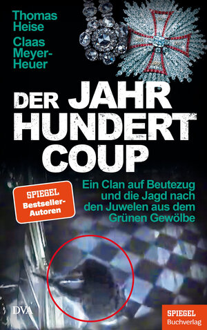 Buchcover Der Jahrhundertcoup | Thomas Heise | EAN 9783421070067 | ISBN 3-421-07006-7 | ISBN 978-3-421-07006-7