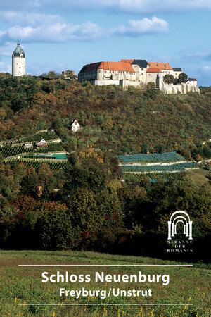 Buchcover Schloss Neuenburg Freyburg/Unstrut (Sachsen-Anhalt) | Kristine Glatzel | EAN 9783422021624 | ISBN 3-422-02162-0 | ISBN 978-3-422-02162-4