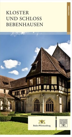Buchcover Kloster und Schloss Bebenhausen | Mathias Köhler | EAN 9783422023710 | ISBN 3-422-02371-2 | ISBN 978-3-422-02371-0