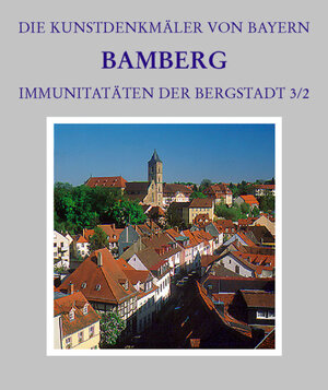 Buchcover Stadt Bamberg. Immunitäten der Bergstadt / Kaulberg, Matern und Sutte | Tilmann Breuer | EAN 9783422030909 | ISBN 3-422-03090-5 | ISBN 978-3-422-03090-9