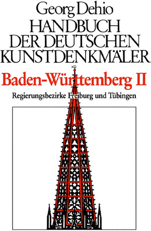 Buchcover Georg Dehio: Dehio - Handbuch der deutschen Kunstdenkmäler / Dehio - Handbuch der deutschen Kunstdenkmäler / Baden-Württemberg Bd. 1 | Georg Dehio | EAN 9783422031197 | ISBN 3-422-03119-7 | ISBN 978-3-422-03119-7