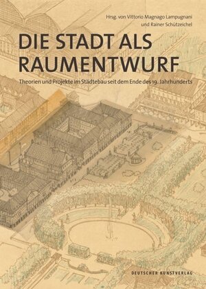 Buchcover Die Stadt als Raumentwurf  | EAN 9783422074262 | ISBN 3-422-07426-0 | ISBN 978-3-422-07426-2