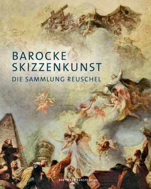 Buchcover Barocke Skizzenkunst  | EAN 9783422074316 | ISBN 3-422-07431-7 | ISBN 978-3-422-07431-6