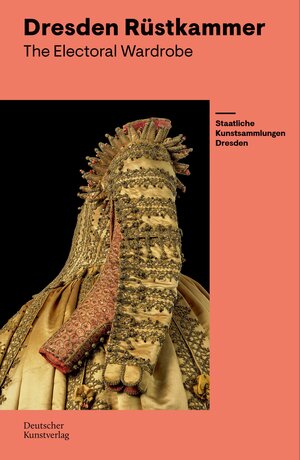 Buchcover Dresden Rüstkammer | Jutta Charlotte von Bloh | EAN 9783422801370 | ISBN 3-422-80137-5 | ISBN 978-3-422-80137-0