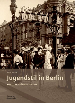 Buchcover Jugendstil in Berlin | Birgit Ströbel | EAN 9783422801707 | ISBN 3-422-80170-7 | ISBN 978-3-422-80170-7