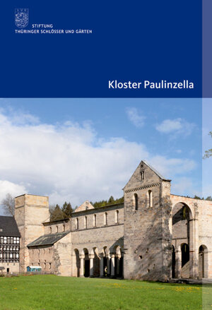 Buchcover Kloster Paulinzella | Verena Friedrich | EAN 9783422980594 | ISBN 3-422-98059-8 | ISBN 978-3-422-98059-4