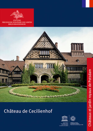 Buchcover Chateau de Cecilienhof | Harald Berndt | EAN 9783422983076 | ISBN 3-422-98307-4 | ISBN 978-3-422-98307-6