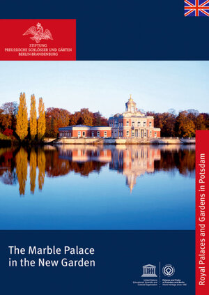 Buchcover The Marble Palace in the New Garden  | EAN 9783422983090 | ISBN 3-422-98309-0 | ISBN 978-3-422-98309-0