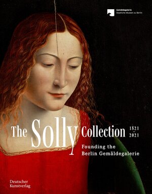 Buchcover The Solly Collection 1821–2021 | Neville Rowley | EAN 9783422986640 | ISBN 3-422-98664-2 | ISBN 978-3-422-98664-0