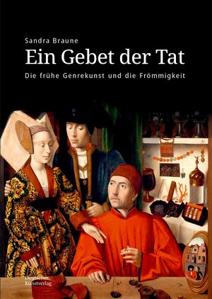 Buchcover Ein Gebet der Tat | Sandra Braune | EAN 9783422988644 | ISBN 3-422-98864-5 | ISBN 978-3-422-98864-4