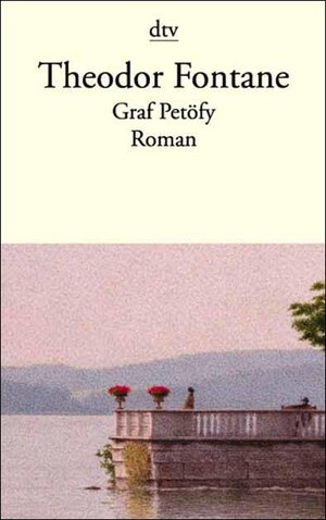 Buchcover Graf Petöfy | Theodor Fontane | EAN 9783423024129 | ISBN 3-423-02412-7 | ISBN 978-3-423-02412-9