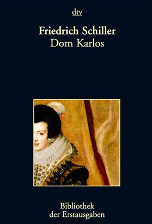 Buchcover Dom Karlos | Friedrich Schiller | EAN 9783423026369 | ISBN 3-423-02636-7 | ISBN 978-3-423-02636-9