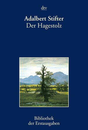 Buchcover Der Hagestolz | Adalbert Stifter | EAN 9783423026628 | ISBN 3-423-02662-6 | ISBN 978-3-423-02662-8