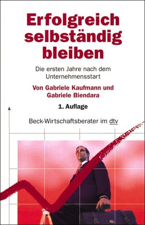 Buchcover Erfolgreich selbständig bleiben | Gabriele Kaufmann | EAN 9783423058896 | ISBN 3-423-05889-7 | ISBN 978-3-423-05889-6
