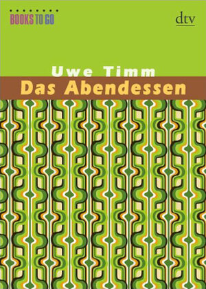 Buchcover Das Abendessen | Uwe Timm | EAN 9783423082280 | ISBN 3-423-08228-3 | ISBN 978-3-423-08228-0