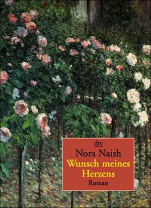 Buchcover Wunsch meines Herzens | Nora Naish | EAN 9783423084543 | ISBN 3-423-08454-5 | ISBN 978-3-423-08454-3