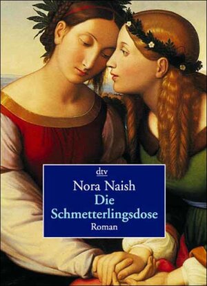 Buchcover Die Schmetterlingsdose | Nora Naish | EAN 9783423084918 | ISBN 3-423-08491-X | ISBN 978-3-423-08491-8