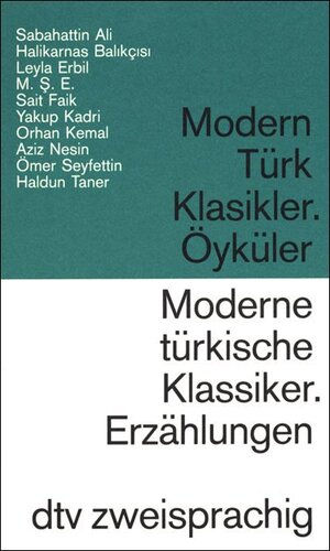 Buchcover Modern Türk Klasikler /Moderne türkische Klassiker  | EAN 9783423093187 | ISBN 3-423-09318-8 | ISBN 978-3-423-09318-7