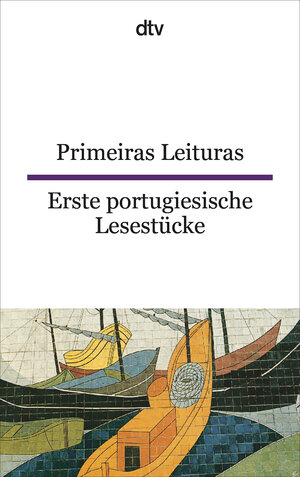 Buchcover Primeiras leituras Erste portugiesische Lesestücke  | EAN 9783423094122 | ISBN 3-423-09412-5 | ISBN 978-3-423-09412-2