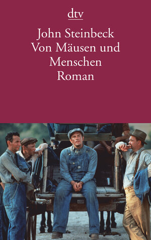 Von Mäusen und Menschen: Roman