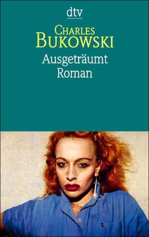 Ausgeträumt: Roman