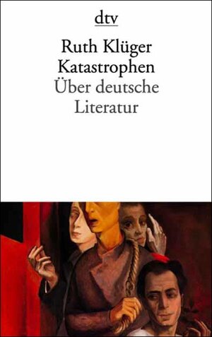 Buchcover Katastrophen | Ruth Klüger | EAN 9783423123648 | ISBN 3-423-12364-8 | ISBN 978-3-423-12364-8