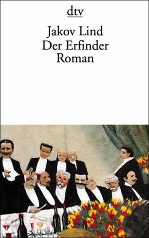 Buchcover Der Erfinder | Jakov Lind | EAN 9783423123969 | ISBN 3-423-12396-6 | ISBN 978-3-423-12396-9