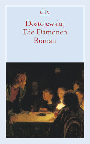 Die Dämonen: Roman