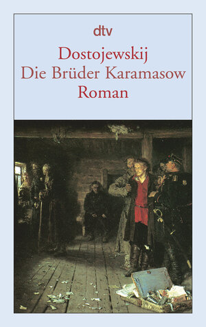 Die Brüder Karamasow: Roman