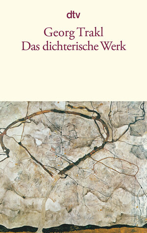 Das dichterische Werk: Auf Grund der historisch-kritischen Ausgabe von Walther Killy und Hans Szklenar