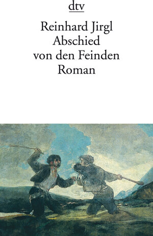 Abschied von den Feinden. Roman