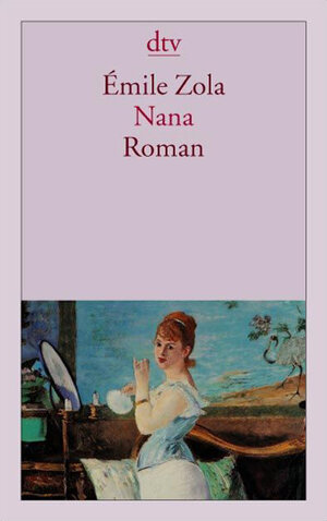 Buchcover Nana | Émile Zola | EAN 9783423126038 | ISBN 3-423-12603-5 | ISBN 978-3-423-12603-8