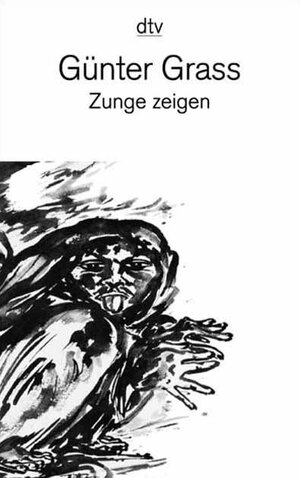 Buchcover Zunge zeigen | Günter Grass | EAN 9783423126861 | ISBN 3-423-12686-8 | ISBN 978-3-423-12686-1