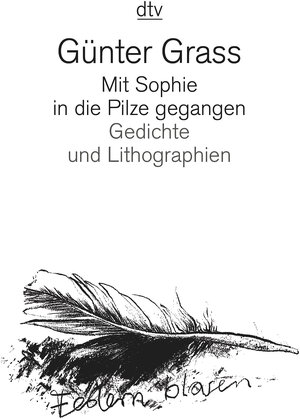Buchcover Mit Sophie in die Pilze gegangen | Günter Grass | EAN 9783423126885 | ISBN 3-423-12688-4 | ISBN 978-3-423-12688-5