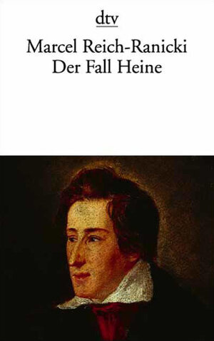 Buchcover Der Fall Heine | Marcel Reich-Ranicki | EAN 9783423127745 | ISBN 3-423-12774-0 | ISBN 978-3-423-12774-5