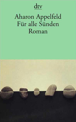 Für alle Sünden: Roman