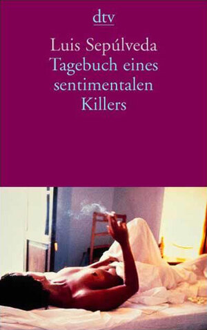 Tagebuch eines sentimentalen Killers.