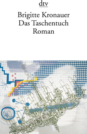 Das Taschentuch: Roman