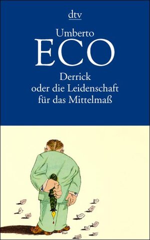 Derrick oder die Leidenschaft für das Mittelmaß: Neue Streichholzbriefe