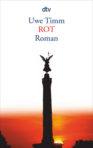 Buchcover ROT | Uwe Timm | EAN 9783423131254 | ISBN 3-423-13125-X | ISBN 978-3-423-13125-4