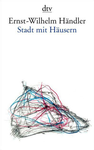 Buchcover Stadt mit Häusern | Ernst-Wilhelm Händler | EAN 9783423132381 | ISBN 3-423-13238-8 | ISBN 978-3-423-13238-1